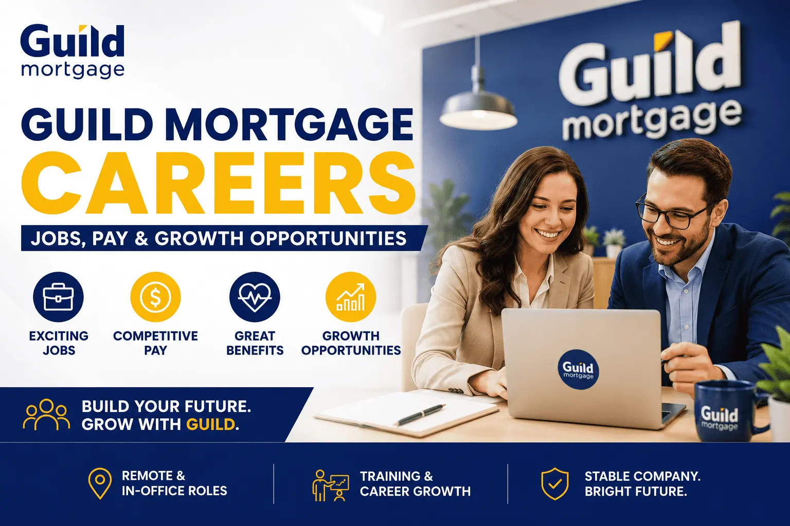 Guild Mortgage careers featured image highlighting job opportunities, employee benefits, salaries, and career advancement paths