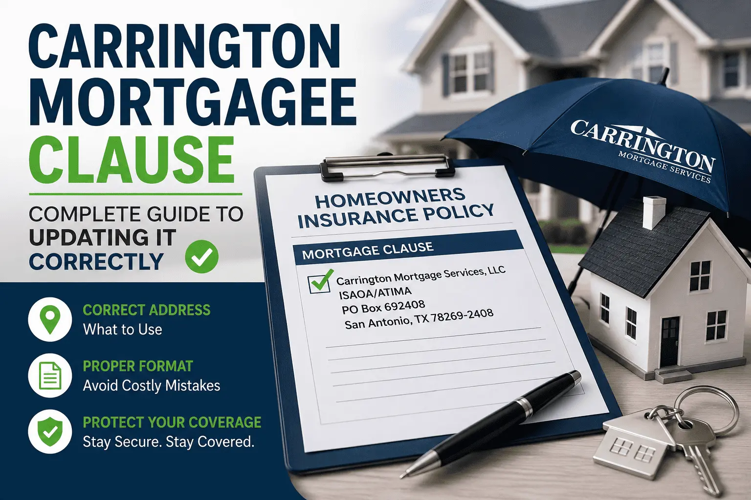 Carrington Mortgagee Clause guide showing the correct address, insurance policy, and home coverage details